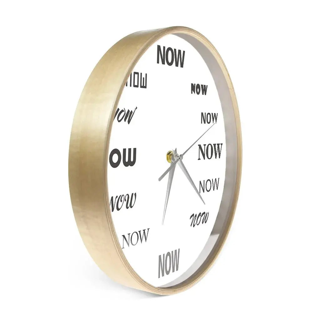Time Is "NOW" Wall Clock - Inspirational Gift - Serenity Factory